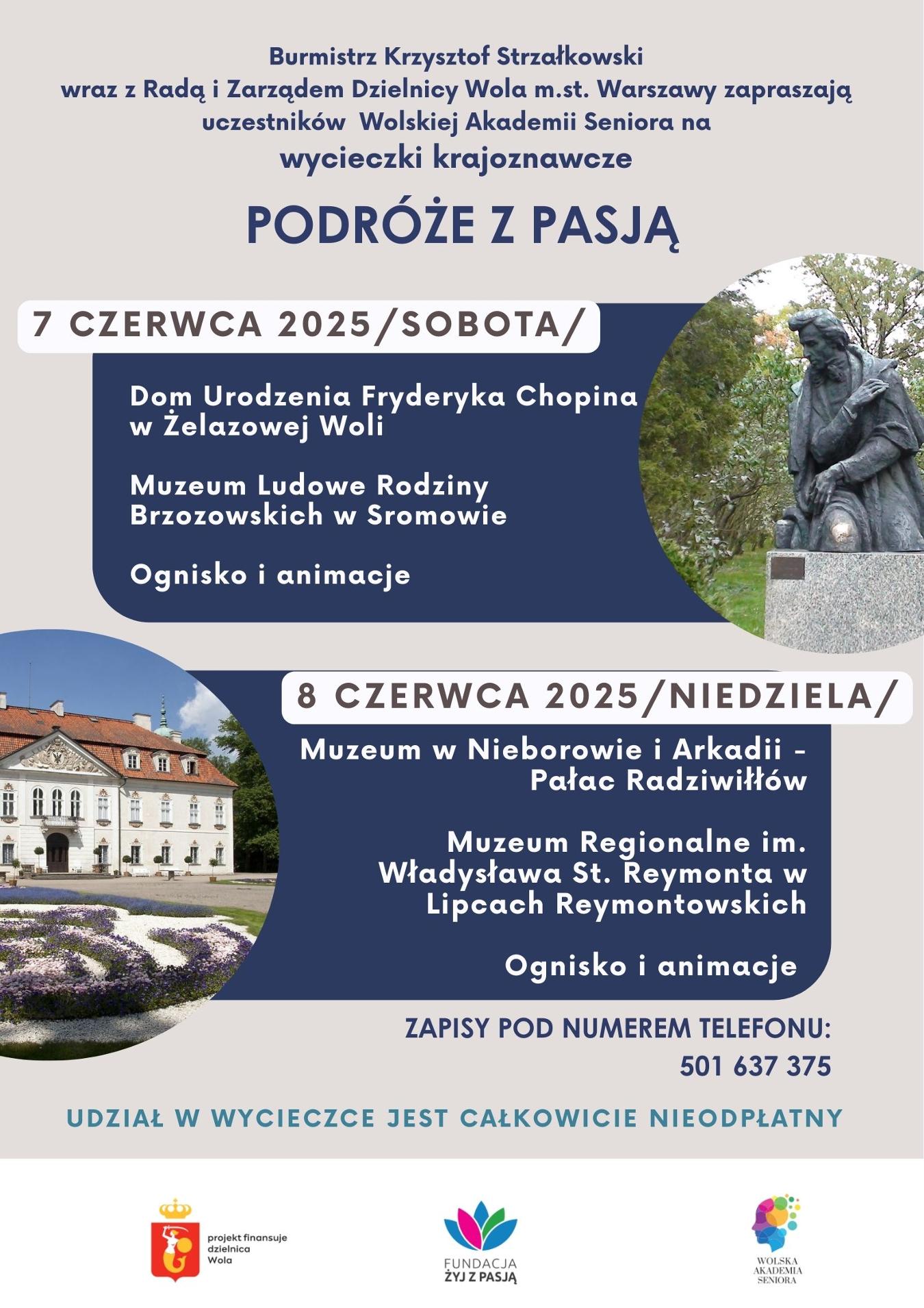 W imieniu organizatorów zapraszamy seniorki i seniorów Woli na dwie wycieczki krajoznawcze w ramach projektu pn. Wolska Akademia Seniora.